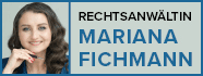 Rechtsanwältin Mariana Fichmann